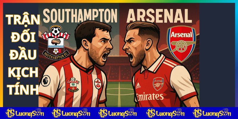 Southampton vs Arsenal trên luongsontv